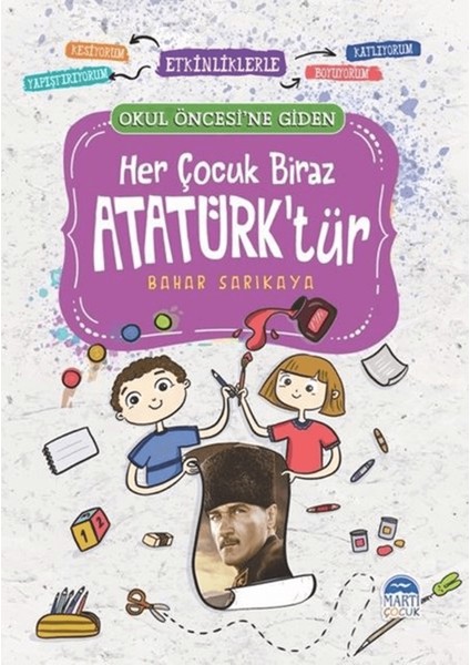 Her Çocuk Biraz Atatürk’tür
