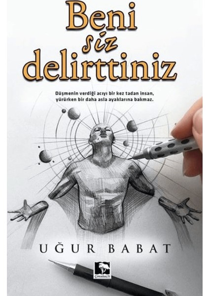 Beni Siz Delirttiniz