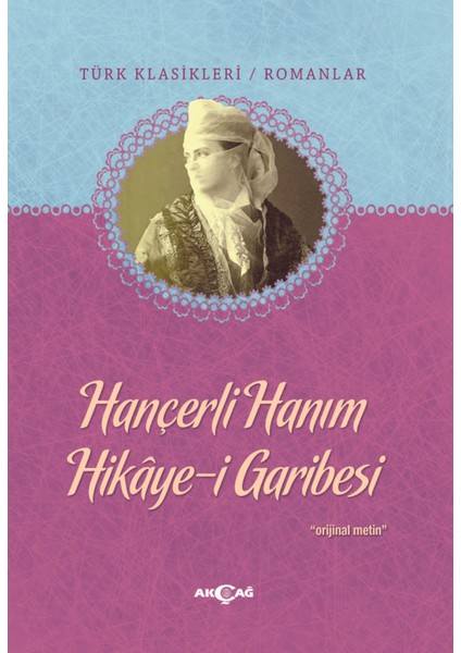 Hançerli Hanım Hikaye-I Garibesi