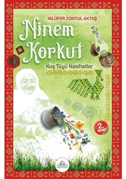 Ninem Korkut - Kuş Tüyü Nasihatler