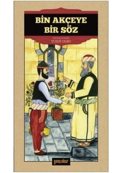 Bin Akçeye Bir Söz