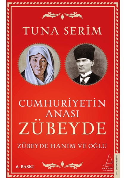 Cumhuriyetin Anası Zübeyde