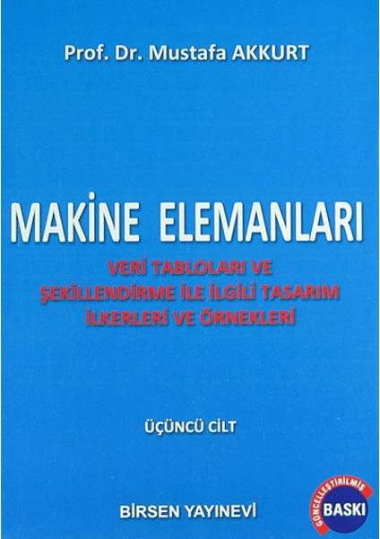 Makine Elemanları Cilt: 3
