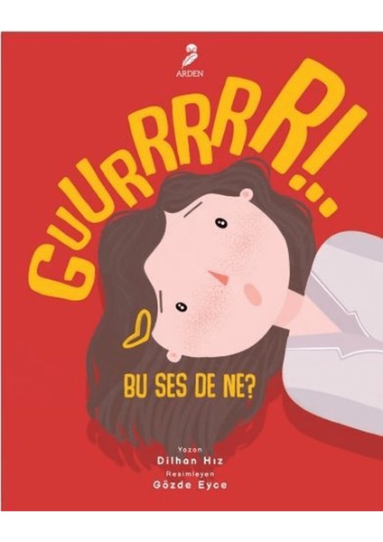 Guurrrrr!.. Bu Ses De Ne?