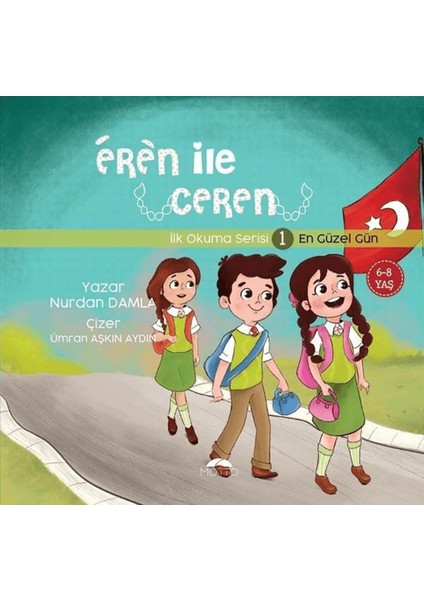 En Güzel Gün - Eren Ile Ceren Ilk Okuma Serisi 1
