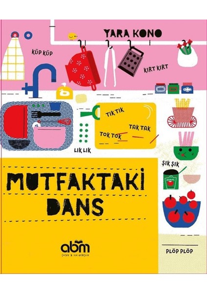 Mutfaktaki Dans