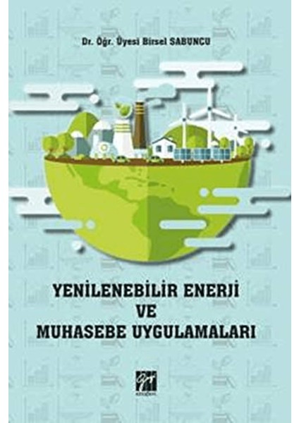 Yenilenebilir Enerji ve Muhasebe Uygulamaları