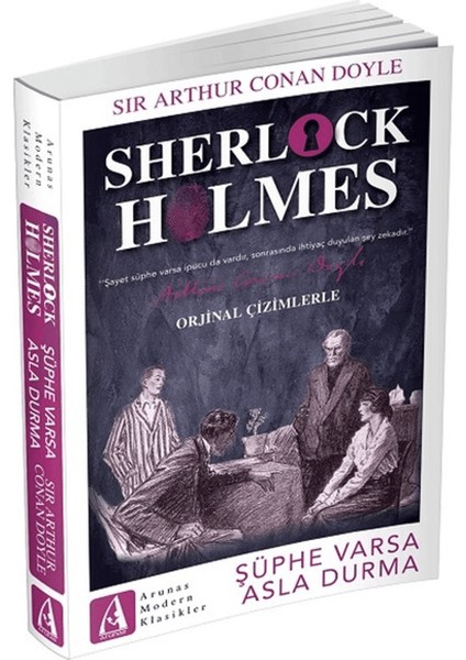 Şüphe Varsa Asla Durma - Sherlock Holmes