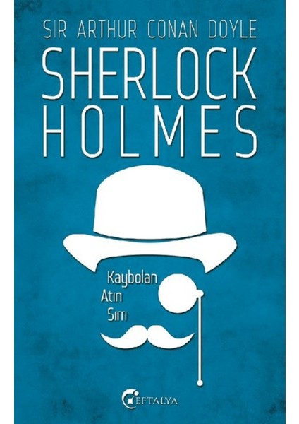 Sherlock Holmes - Kaybolan Atın Sırrı