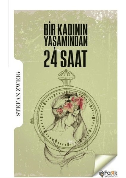 Bir Kadının Yaşamından 24 Saat