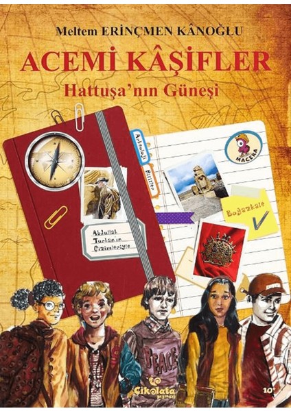 Acemi Kaşifler - Hattuşa'nın Güneşi