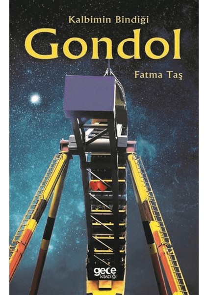 Kalbimin Bindiği Gondol