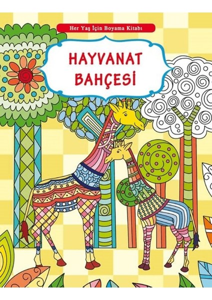Her Yaş Için Boyama Kitabı - Hayvanat Bahçesi