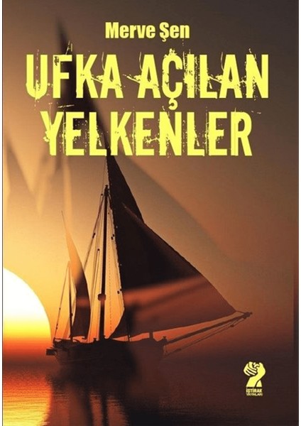 Ufka Açılan Yelkenler