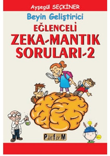 Eğlenceli Zeka-Mantık Soruları 2