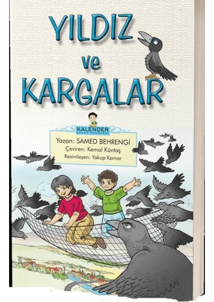 Yıldız ve Kargalar
