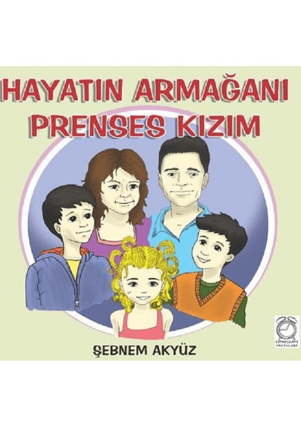 Hayatın Armağanı Prenses Kızım