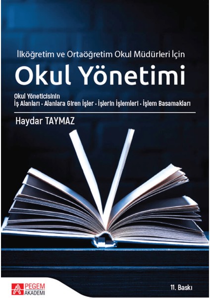 Okul Yönetimi Ilköğretim ve Ortaöğretim Okul Müdürleri Için