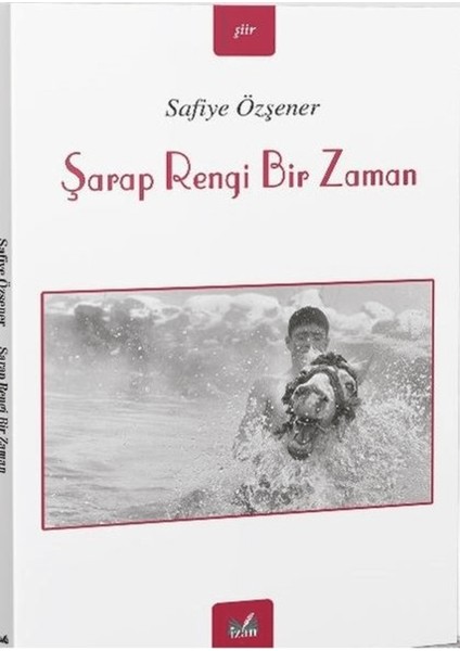 Şarap Rengi Bir Zaman