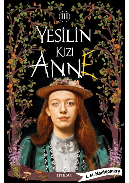 Yeşilin Kızı Anne 3