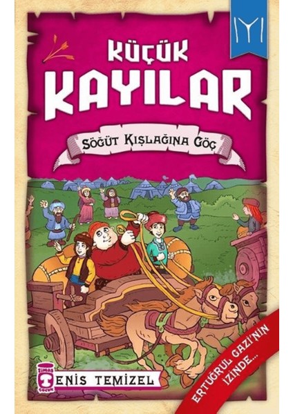 Küçük Kayılar - Söğüt Kışlağına Göç
