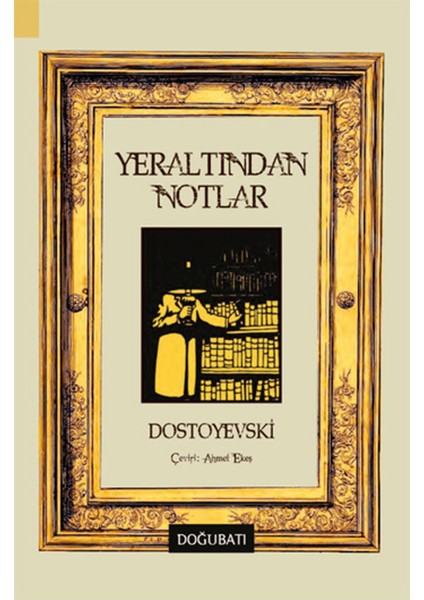 Yeraltından Notlar