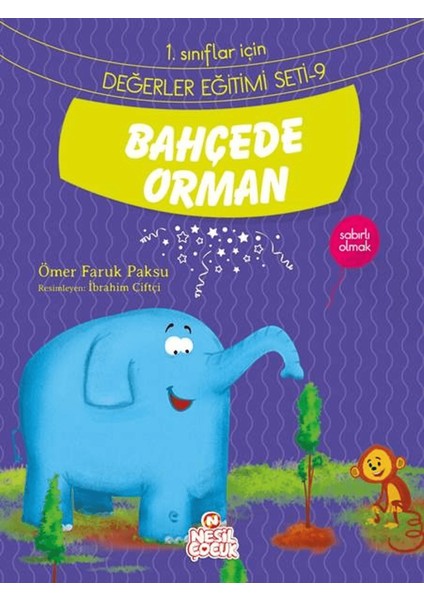 Bahçede Orman - Değerler Eğitimi Seti 9