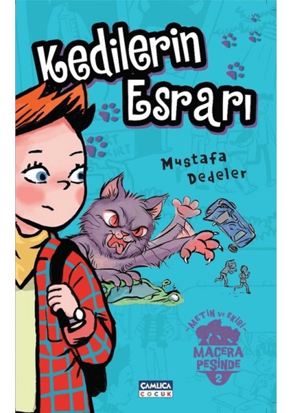 Kedilerin Esrarı - Metin ve Ekibi Macera Peşinde 2