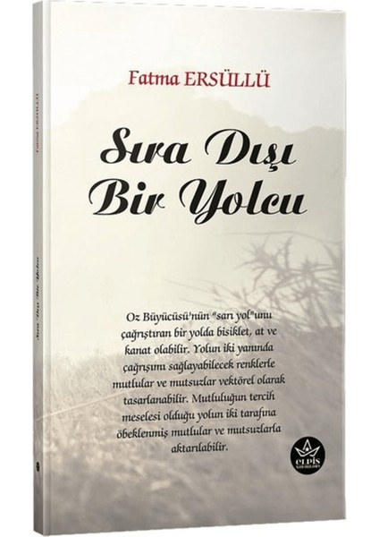 Sıra Dışı Bir Yolcu