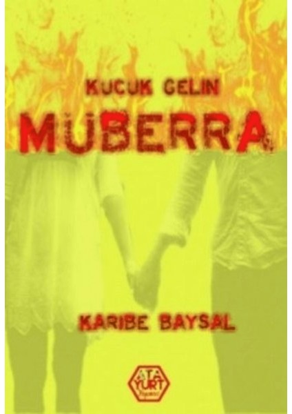 Küçük Gelin Müberra