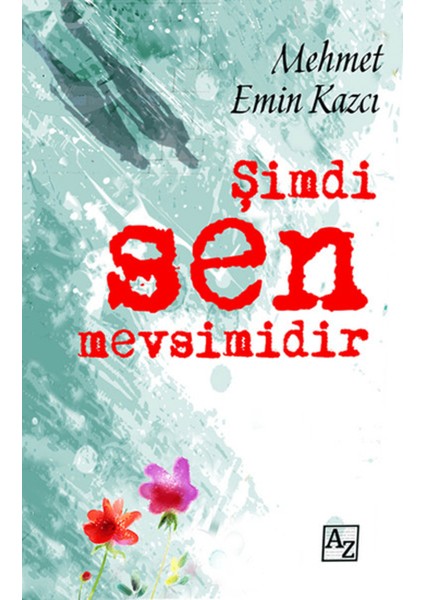 Şimdi Sen Mevsimidir