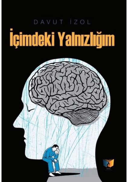 Içimdeki Yalnızlığım