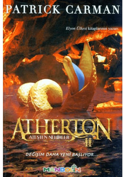 Atherton 2 - Ateşten Nehirler