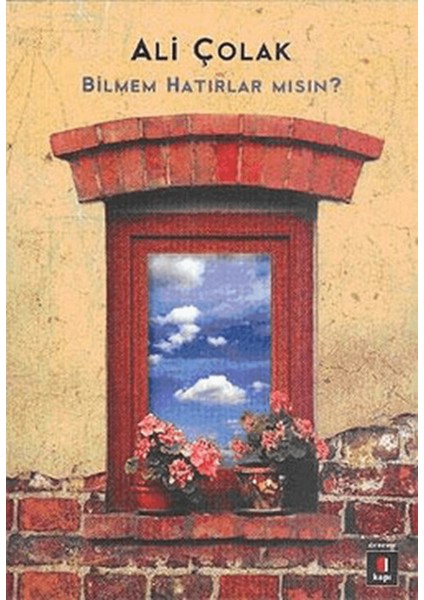 Bilmem Hatırlar Mısın?