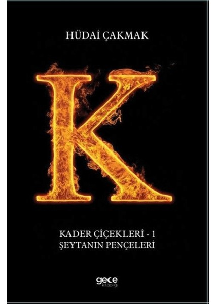 Şeytanın Pençeleri - Kader Çiçekleri 1