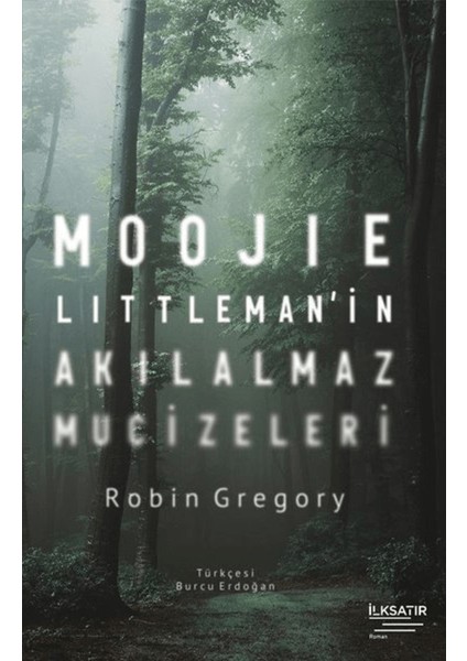 Moojie Littleman’in Akılalmaz Mucizeleri