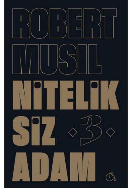 Niteliksiz Adam 3