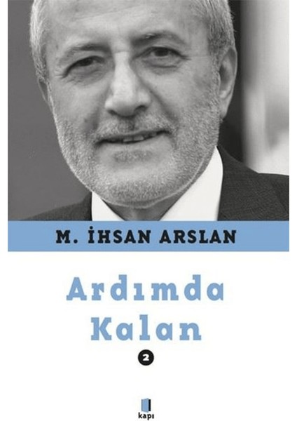 Ardımda Kalan 2