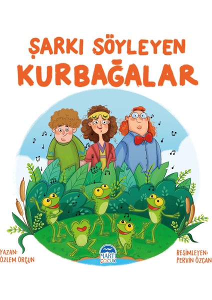 Şarkı Söyleyen Kurbağalar