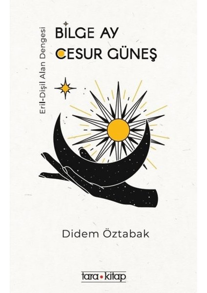 Bilge Ay Cesur Güneş