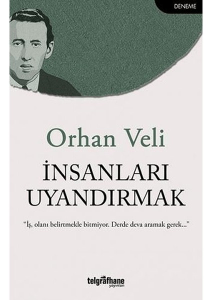 Insanları Uyandırmak