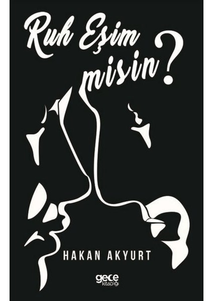 Ruh Eşim Misin?