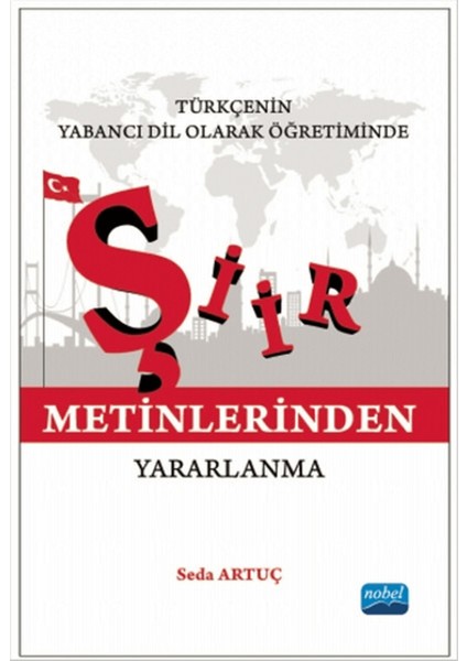 Türkçenin Yabancı Dil Olarak Öğretiminde Şiir Metinlerinden Yararlanma