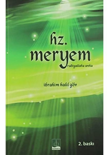 Hz. Meryem (Radiyallahu Anha)