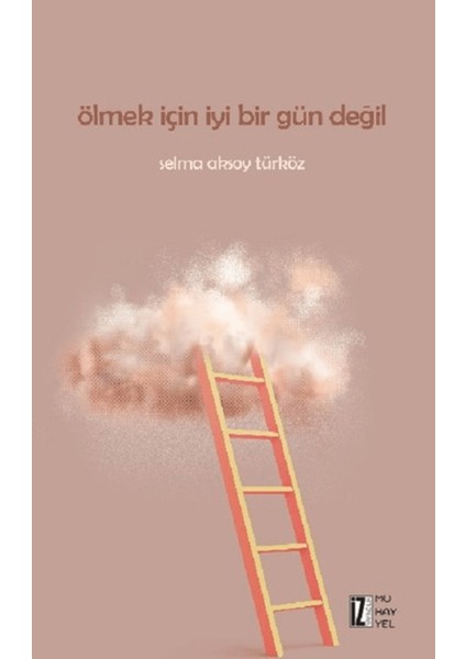 Ölmek Için Iyi Bir Gün Değil