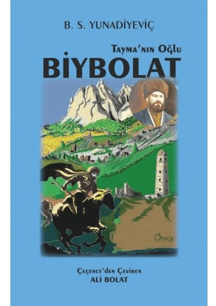 Tayma'nın Oğlu Biybolat