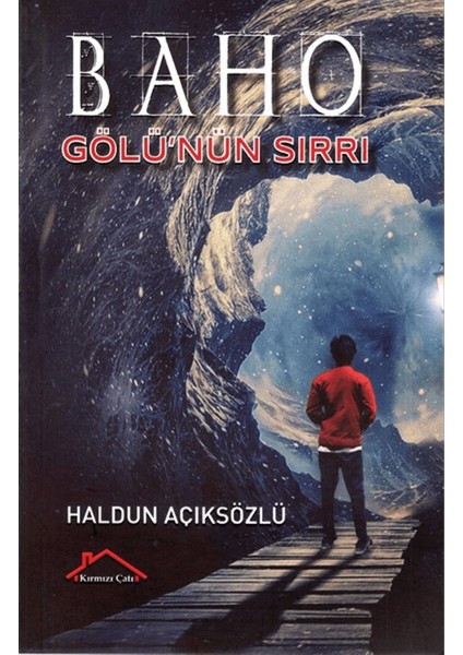 Baho Gölü'nün Sırrı