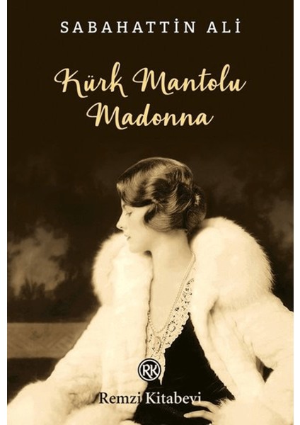 Kürk Mantolu Madonna