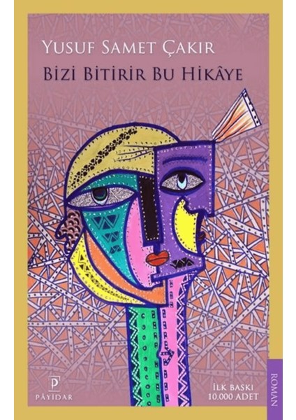 Bizi Bitirir Bu Hikaye