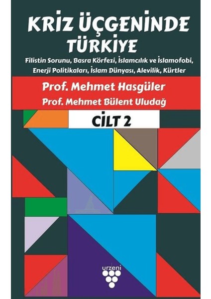 Kriz Üçgeninde Türkiye Cilt 2